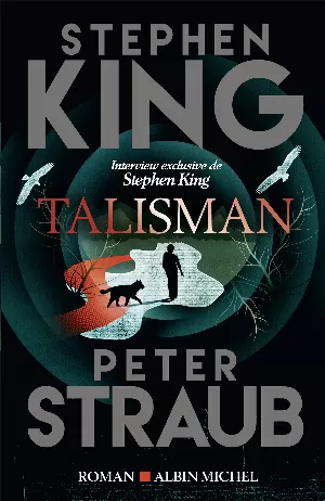 Stephen King, Peter Straub – Le Talisman des territoires - Intégrale
